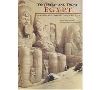 Yesterday & Today - Egypt Lithographs & Diaries