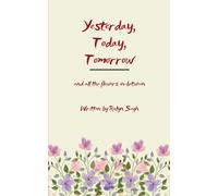 Yesterday, Today, Tomorrow