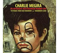 Charlie Megira - Yesterday Today & Tomorrow B/W Tomorro [Vinilo]