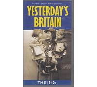Yesterday's Britain - The 1940s