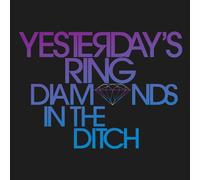 Yesterday's Ring - Diamonds in the Ditch [Vinilo]