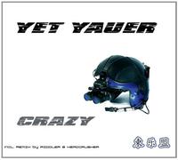 Yet Yauer - Crazy