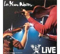 Les Yeux Noirs - Live