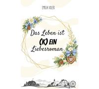 Yewville: Das Leben ist (k)ein Liebesroman