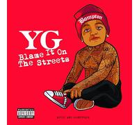 YG - Blame It On The Streets[Translucent Red LP] [Vinilo]