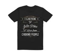 YGT56UYHft LMXOOL I Listen to John Prine to Keep from Choking People T Shirt Black M