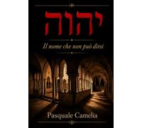 YHVH, il nome che non può dirsi: Un dialogo in quattro movimenti notturni nella Badia Cavensis, Anno Domini MCCCXXVII