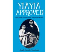 Yiayia Approved: Greek Sayings, Proverbs, Advice, Superstitions, & More