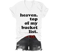 Yifinomi Heaven Top of My Bucket List - Camiseta Heaven Top of My Bucket List con cuello en V, blanco, XXL