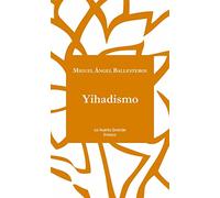 Yihadismo: 6 (Ensayo)