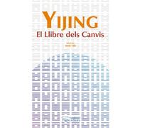 Yijing. El llibre dels canvis (Espiritualitats)