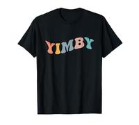 Yimby Activista Sí En Mi Patio Patio Vivienda Pro Transporte Público Camiseta