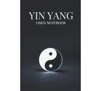 Yin Yang Lined Notebook: For Students, Mindful Journaling & Daily Reflection