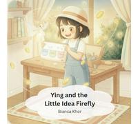 Ying and the Little Idea Firefly
