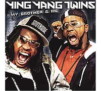 Ying Yang Twins - My Brother & Me (Bonus DVD)