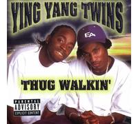 Ying Yang Twins - Thug Walkin'