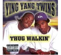 Ying Yang Twins - Thug Walkin [Casete]