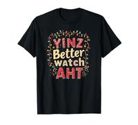 Yinz Better Watch AHT Philadelphia Funny Christmas Yinzer Camiseta