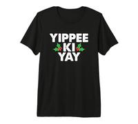 Yippee Ki Yay Navidad Divertida Camiseta Premium