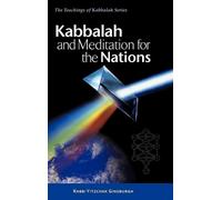 Yitzchak Ginsburgh Kabbalah and Meditation for the Nations (Tapa dura)