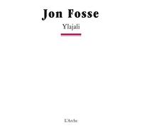 Ylajali: D'après le roman Faim de Knut Hamsun