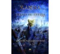 Ylandra. Tiempo De Guerra (ebook)