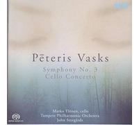 Ylönen - Peteris Vasks: Symphony No. 3; Cello Concerto [Hybrid SACD]