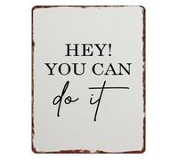 YLQUXEUV Motivational Metal Sign HEY YOU CAN DO IT Aluminum Affirmation for Man Cave Studio 8 X 12 in