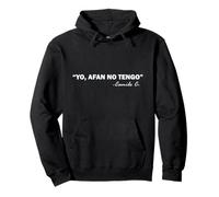 YO AFAN NO TENGO - FRASE POPULAR Sudadera con Capucha