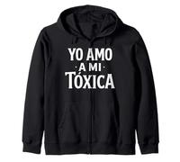 Yo Amo A Mi Toxica Latina Mexicana Divertido Español Novia Chica Sudadera con Capucha