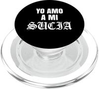 Yo Amo Un Mi Sucia Toxica Latina Mexicana Divertido Esposa Novia PopSockets PopGrip para MagSafe