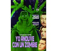 Yo Anduve con un Zombie [DVD]