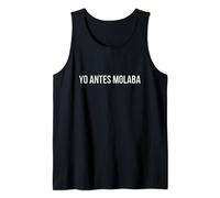 Yo Antes Molaba Camiseta sin Mangas