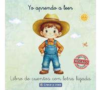 Yo aprendo a Leer 3: Libro de Cuentos con Letra Ligada. Cuentos con letra Montessori. Cuentos infantiles para niños de 5 a 7 años