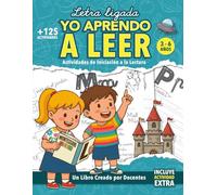 Yo aprendo a leer: Método Montessori de lectoescritura con letra ligada para niños de 3 a 6 años: aprender a leer sin frustración con ejercicios ... (Libros de actividades divertidas para niños)
