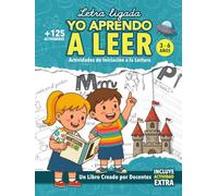 Yo aprendo a leer: Método Montessori de lectoescritura con letra ligada para niños de 3 a 6 años: aprender a leer sin frustración con ejercicios progresivos y resultados reales.