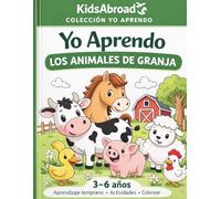 Yo Aprendo los Animales de Granja: Libro educativo para niños de 3 a 6 años | Colorear, buscar y aprender jugando