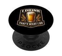 Yo Bebo, eso es lo Que Hago, Divertido Fabricante de Cerveza casera para Amantes de la Cerveza PopSockets PopGrip Adhesivo