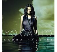 Yo Canto by LAURA PAUSINI (2006-11-14)