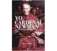 YO, CARDENAL NEWMAN (MILENIO)