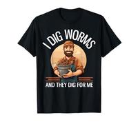 Yo cavo Gusanos y Cavan para mí Funny Worm Farming Camiseta