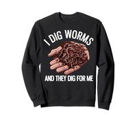 Yo cavo Gusanos y Cavan para mí Funny Worm Farming Sudadera