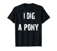 Yo cavo un poni Camiseta