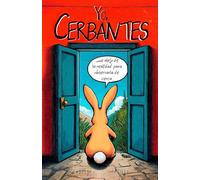 Yo, Cerbantes: Me alejo de la realidad para observarla de cerca.