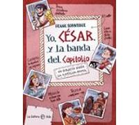 Yo Cesar Y La Banda Del Capitolio