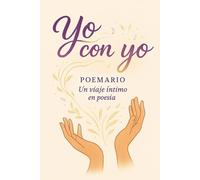 Yo con Yo: Un viaje íntimo en poesía