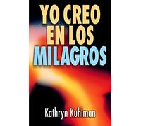 Yo Creo En Los Milagros (MINISTERIO PASTORAL)