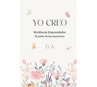 YO CREO - Workbook Emprendedor: El Poder de las Emociones