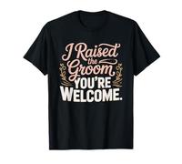 Yo Crié Al Novio Gracioso Mamá Orgullosa del Humor Crió Camiseta