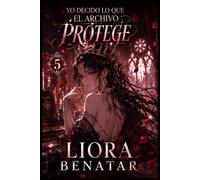 Yo decido lo que el Archivo protege: El final de una saga paranormal histórica (La Sombra de la Media Luna)